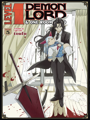 cover image of Level 1 Demon Lord and One Room Hero, Volume 5